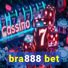 bra888 bet